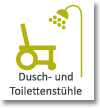 Dusch- und Toilettenstühle